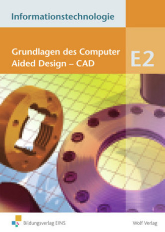 Grundlagen des Computer Aided Design - CAD