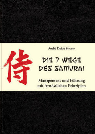 Die 7 Wege des Samurai