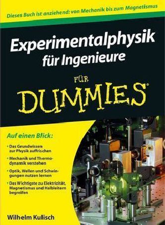 Experimentalphysik für Ingenieure für Dummies