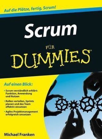 Scrum für Dummies Scrum für Dummies