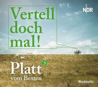 Vertell doch mal!, Audio-CD. Tl.3