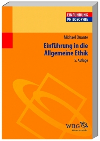 Einführung in die Allgemeine Ethik
