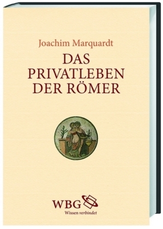 Das Privatleben der Römer