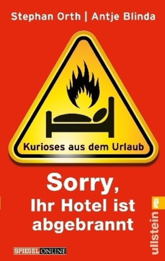 Sorry, Ihr Hotel ist abgebrannt