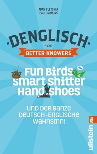 Denglisch for Better Knowers