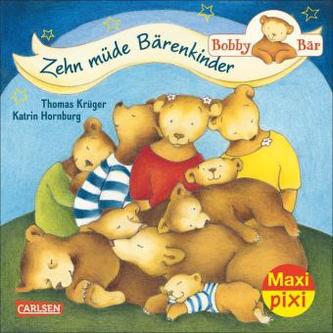 Bobby Bär - Zehn müde Bärenkinder
