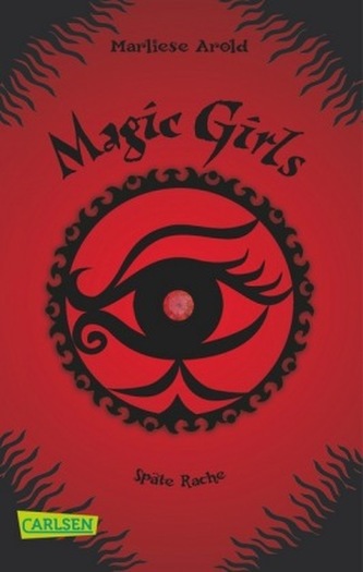 Magic Girls - Späte Rache