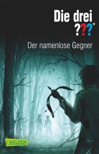 Die drei Fragezeichen - Der namenlose Gegner