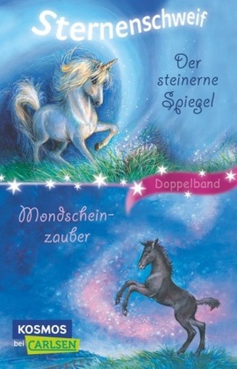 Sternenschweif - Der steinerne Spiegel. Sternenschweif - Mondscheinzauber