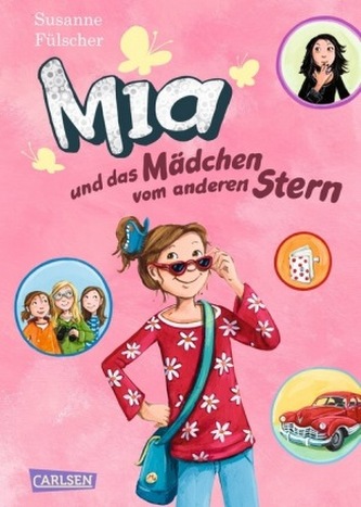 Mia und das Mädchen vom anderen Stern