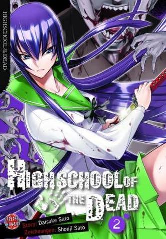 Highschool of the Dead. Bd.2