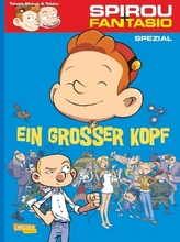 Spirou und Fantasio - Ein großer Kopf