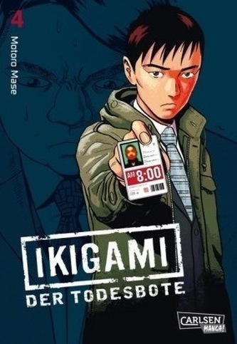 Ikigami - Der Todesbote. Bd.4
