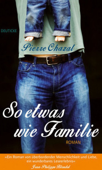 So etwas wie Familie