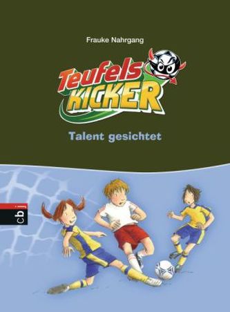 Die Teufelskicker - Talent gesichtet