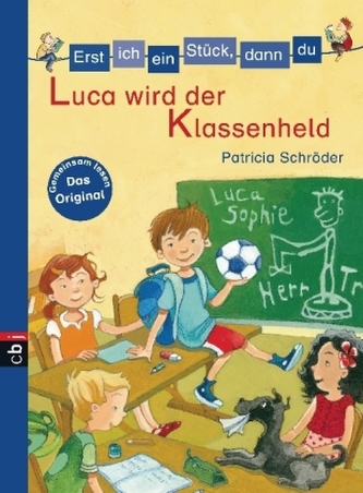 Luca wird der Klassenheld
