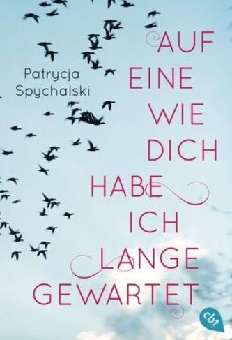 Auf eine wie dich habe ich lange gewartet