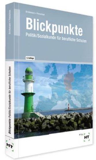 Blickpunkte, Politik/Sozialkunde für berufliche Schulen