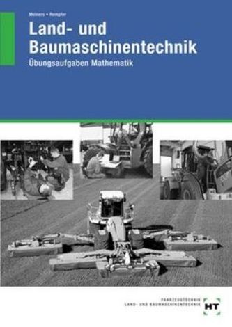Land- und Baumaschinentechnik, Übungsaufgaben Mathematik
