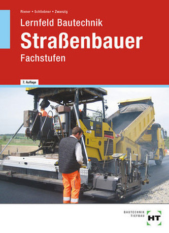 Lernfeld Bautechnik, Straßenbauer Fachstufen