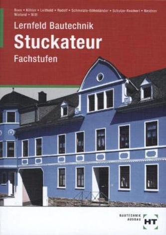 Lernfeld Bautechnik, Stuckateure, Fachstufen