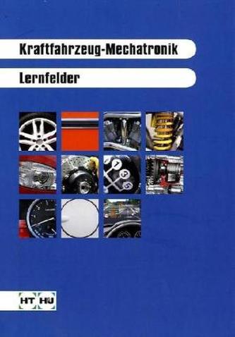 Kraftfahrzeug-Mechatronik, Lernfelder