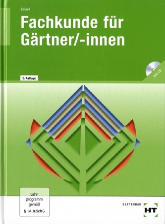 Fachkunde für Gärtner, m. CD-ROM