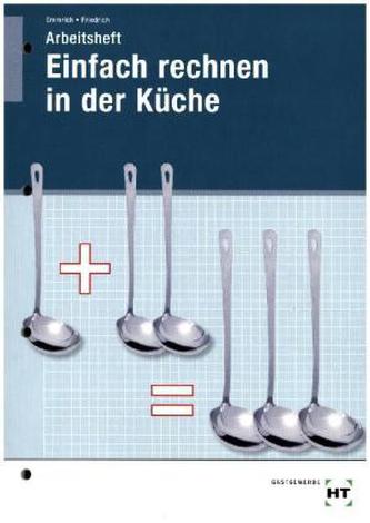 Einfach Rechnen in der Küche
