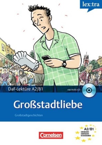 Großstadtliebe, m. Audio-CD