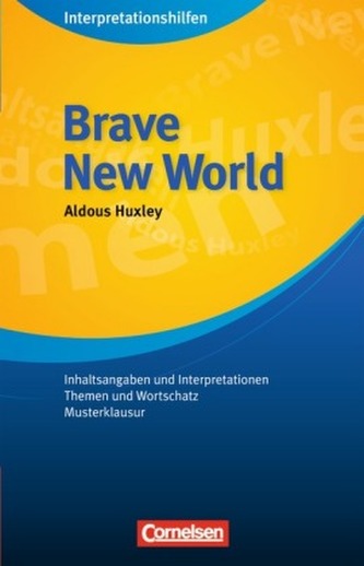 Aldous Huxley 'Brave New World'