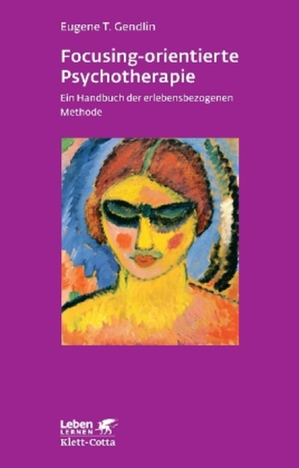 Focusing-orientierte Psychotherapie