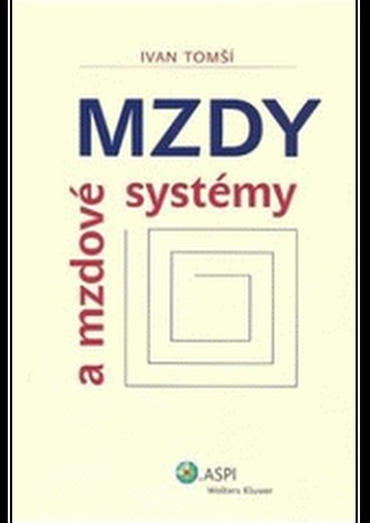 Mzdy a mzdové systémy