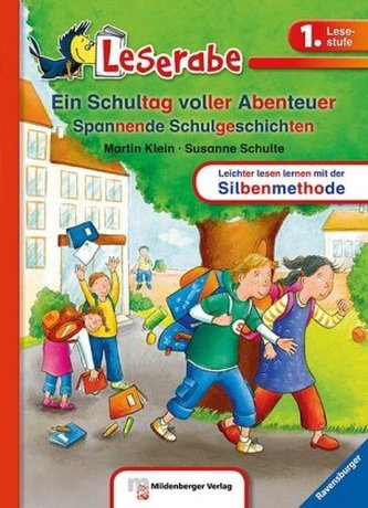 Ein Schultag voller Abenteuer