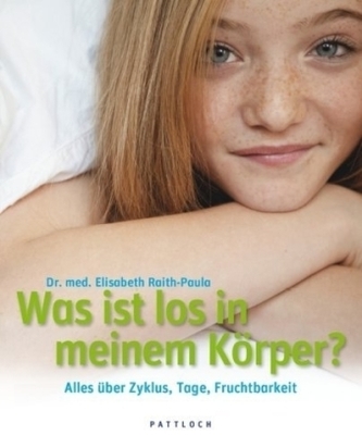 Was ist los in meinem Körper? Was ist los in meinem Körper?