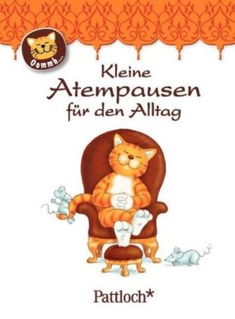 Oommh-Katze, Kleine Atempausen für den Alltag