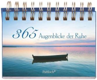 365 Augenblicke der Ruhe
