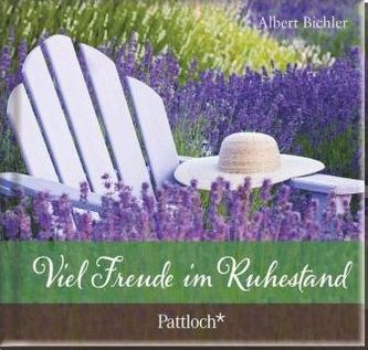 Viel Freude im Ruhestand