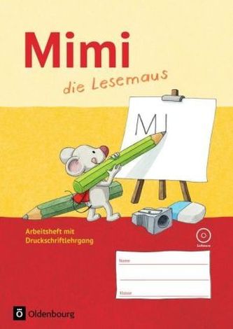 Arbeitsheft mit Druckschriftlehrgang und CD-ROM