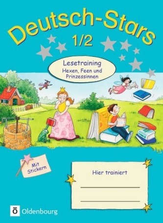 1./2. Schuljahr: Lesetraining, Hexen, Feen und Prinzessinnen