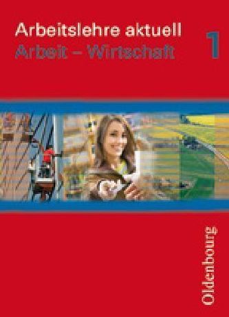 Arbeit - Wirtschaft, Schülerbuch