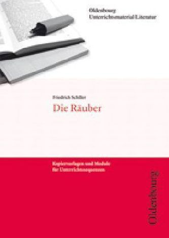 Friedrich Schiller 'Die Räuber'