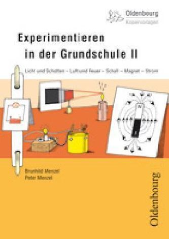Experimentieren in der Grundschule. Bd.2