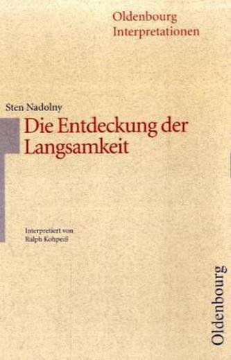 Sten Nadolny 'Die Entdeckung der Langsamkeit'