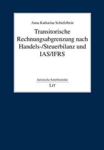Transitorische Rechnungsabgrenzung nach Handels-/Steuerbilanz und IAS/IFRS