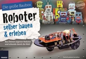 Die große Baubox, Roboter selber bauen & erleben