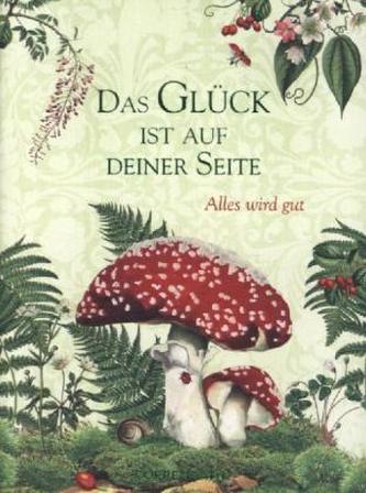 Das Glück ist auf deiner Seite