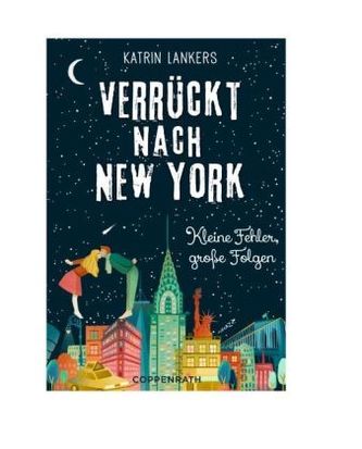 Verrückt nach New York - Kleine Fehler, große Folgen