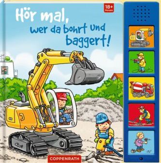 Hör mal, wer da bohrt und baggert!, m. Tonmodulen