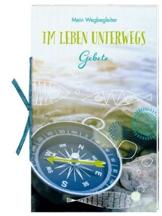 Mein Wegbegleiter - Im Leben unterwegs