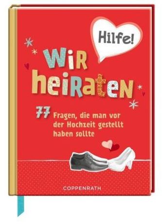 Hilfe! Wir heiraten